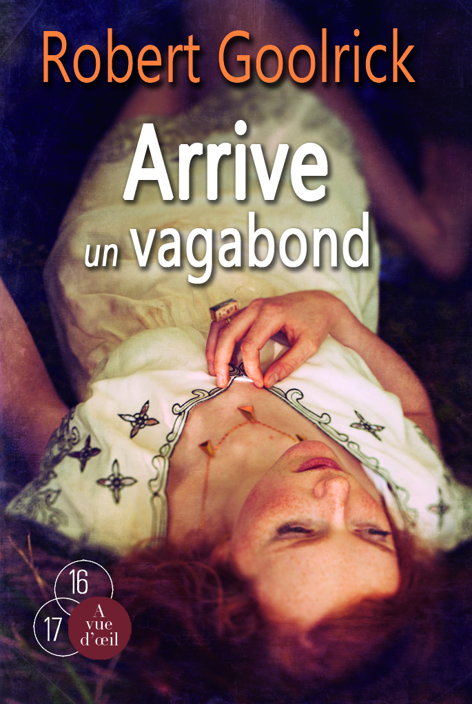 ARRIVE UN VAGABOND