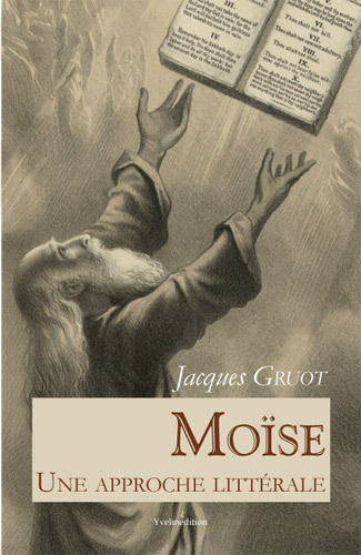 Moïse, une approche littérale