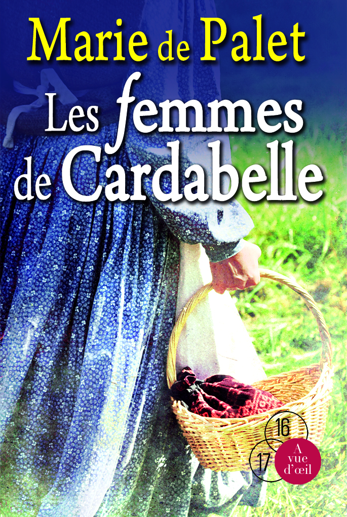 LES FEMMES DE CARDABELLE