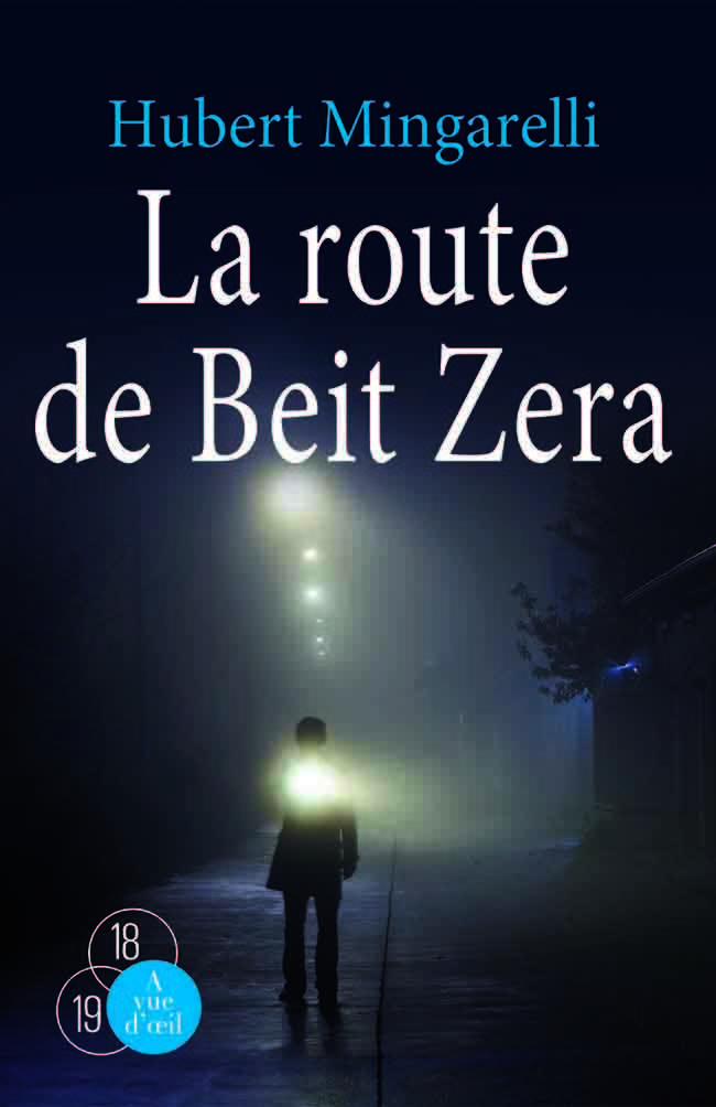LA ROUTE DE BEIT ZERA