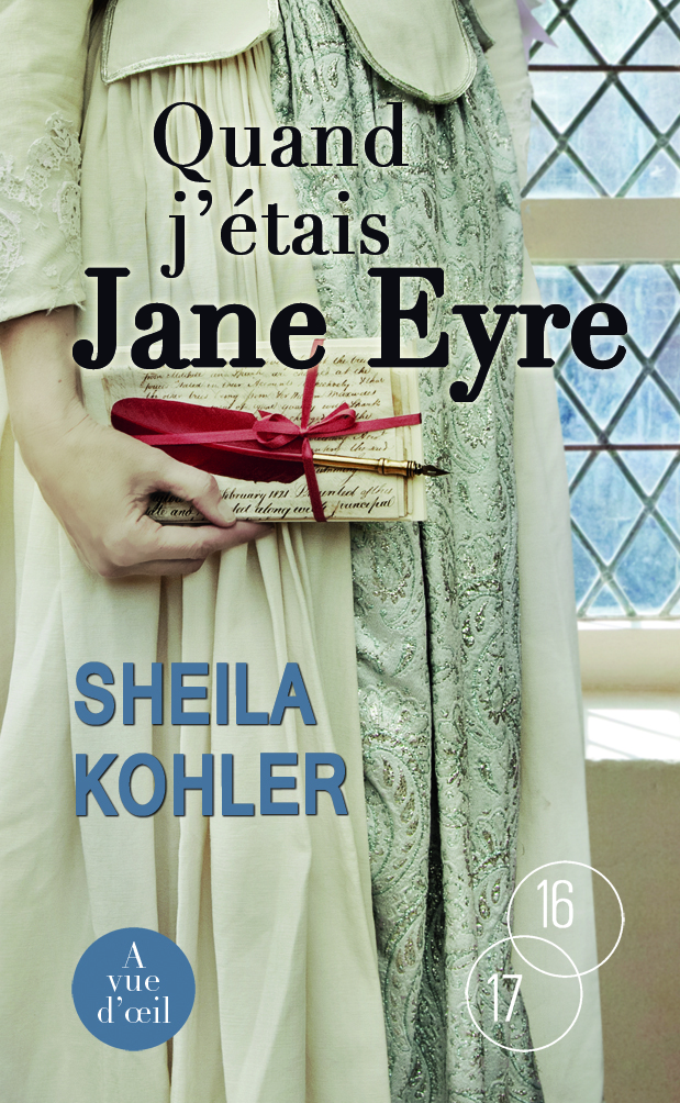 QUAND J'ETAIS JANE EYRE