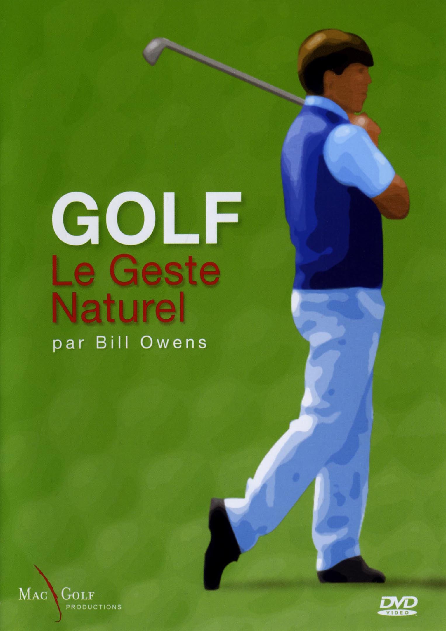 GESTE NATUREL AVEC B.OWENS-DVD