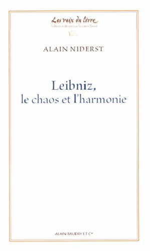 Leibniz, le chaos et l'harmonie