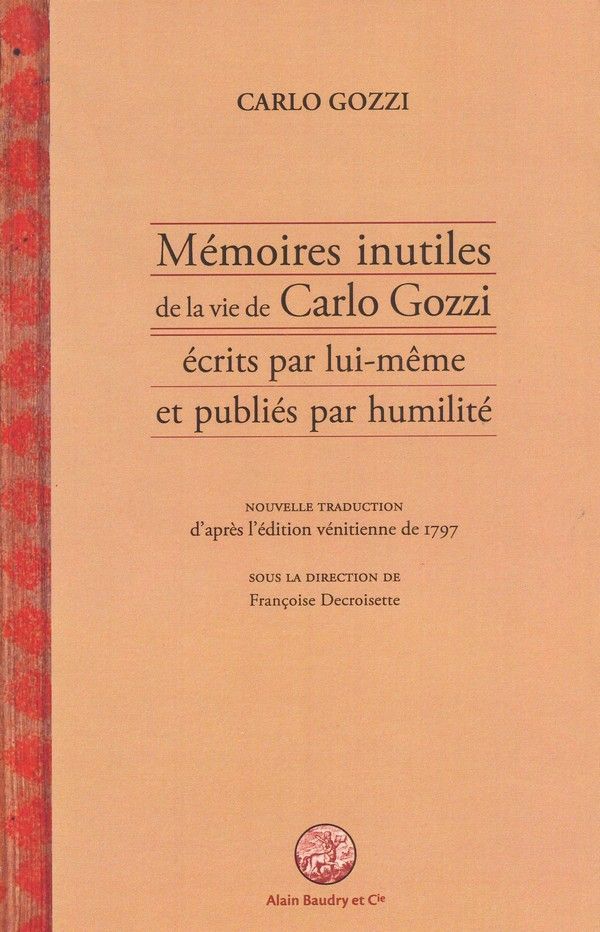 Memoires inutiles de la vie de carlo gozzi