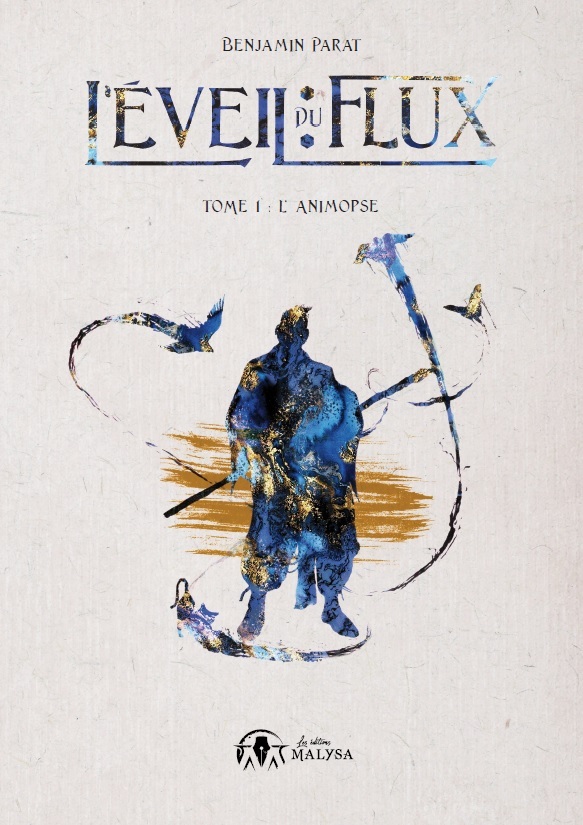 L'Eveil du flux - Tome 1 : L'animopse