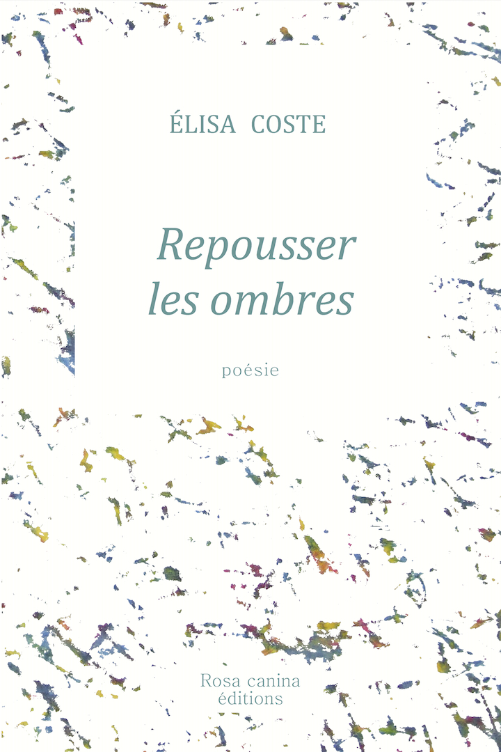 Repousser les ombres