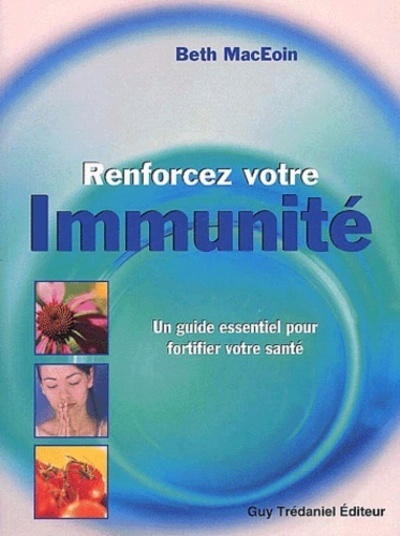 Renforcez votre immunite