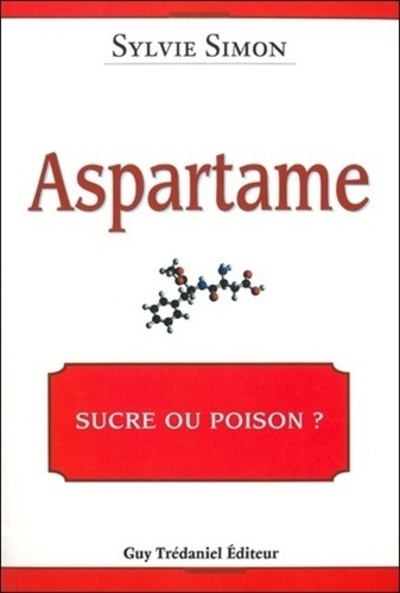 Aspartame le goût qui tue