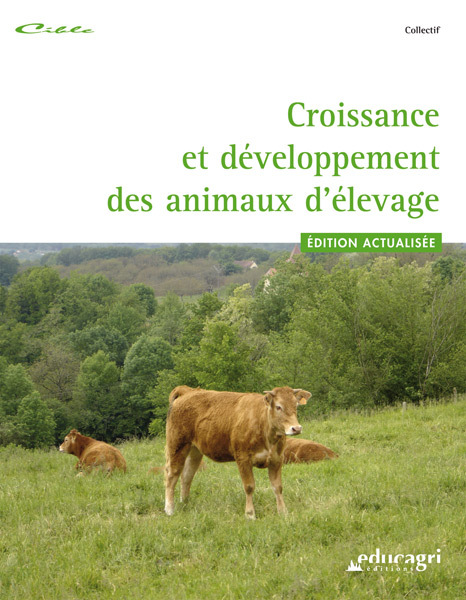 Croissance et développement des animaux d'élevage : Édition 2010