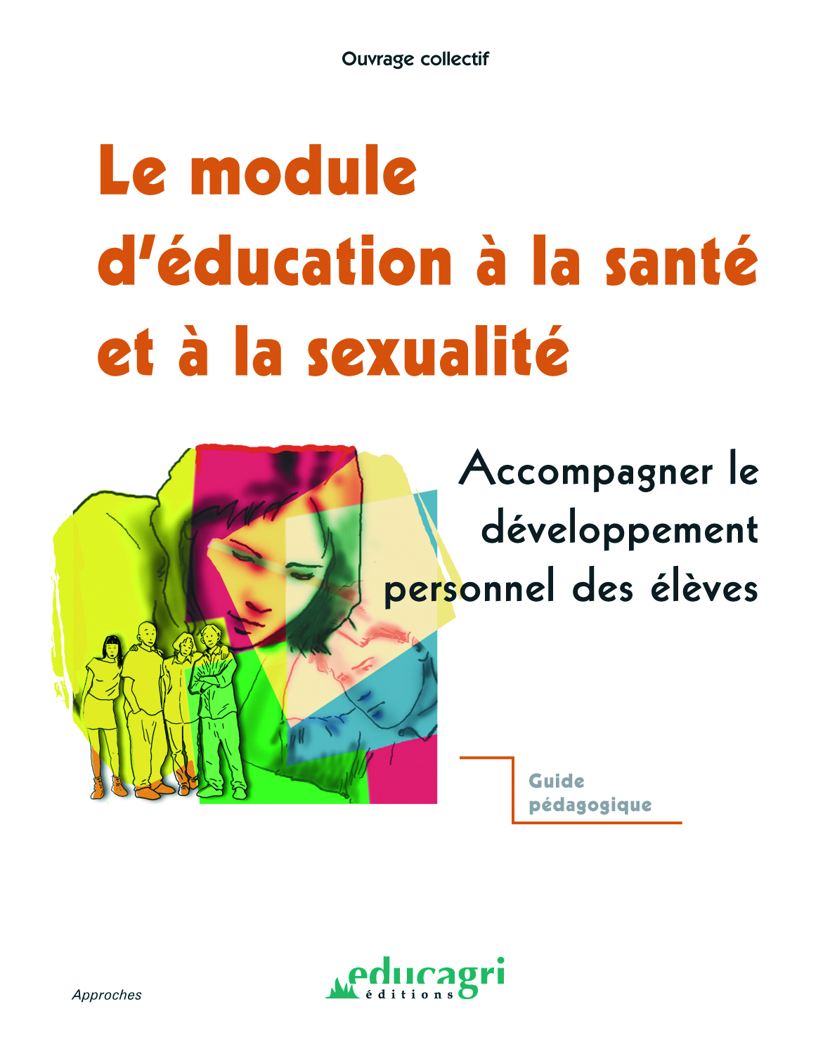 Module d'éducation à la santé et à la sexualité (Le)