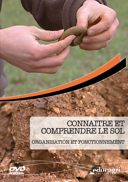 Connaître et comprendre le sol : Organisation et fonctionnement