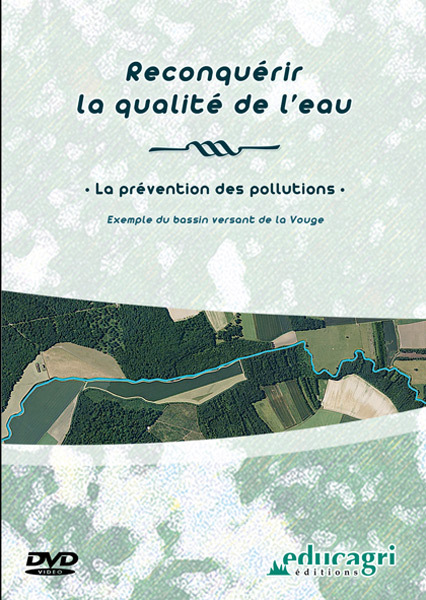 Reconquérir la qualité de l'eau : la prévention des pollutions : Exemple du bassin versant de la Vou