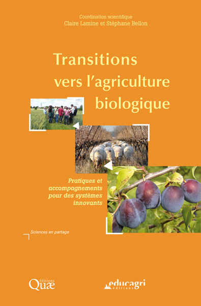 Transitions vers l'agriculture biologique : Pratiques et accompagnements pour des systèmes innovants