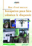 Banc d'essai tracteur : interpréter pour bien valoriser le diagnostic