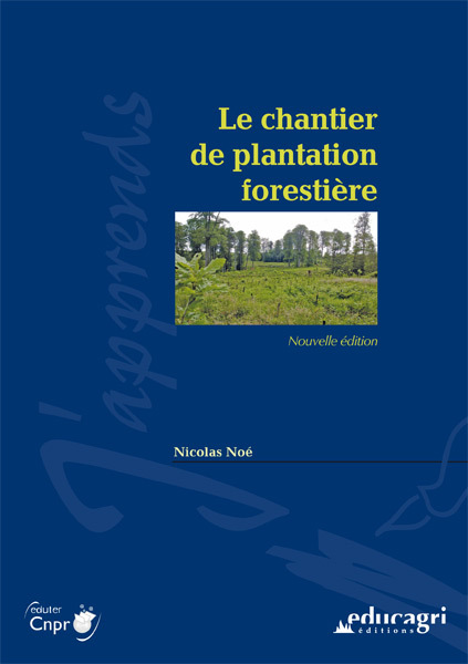 Chantier de plantation forestière (Le)
