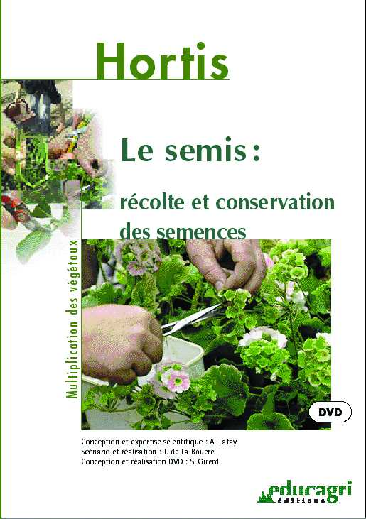 Semis : récolte et conservation des semences (Le)