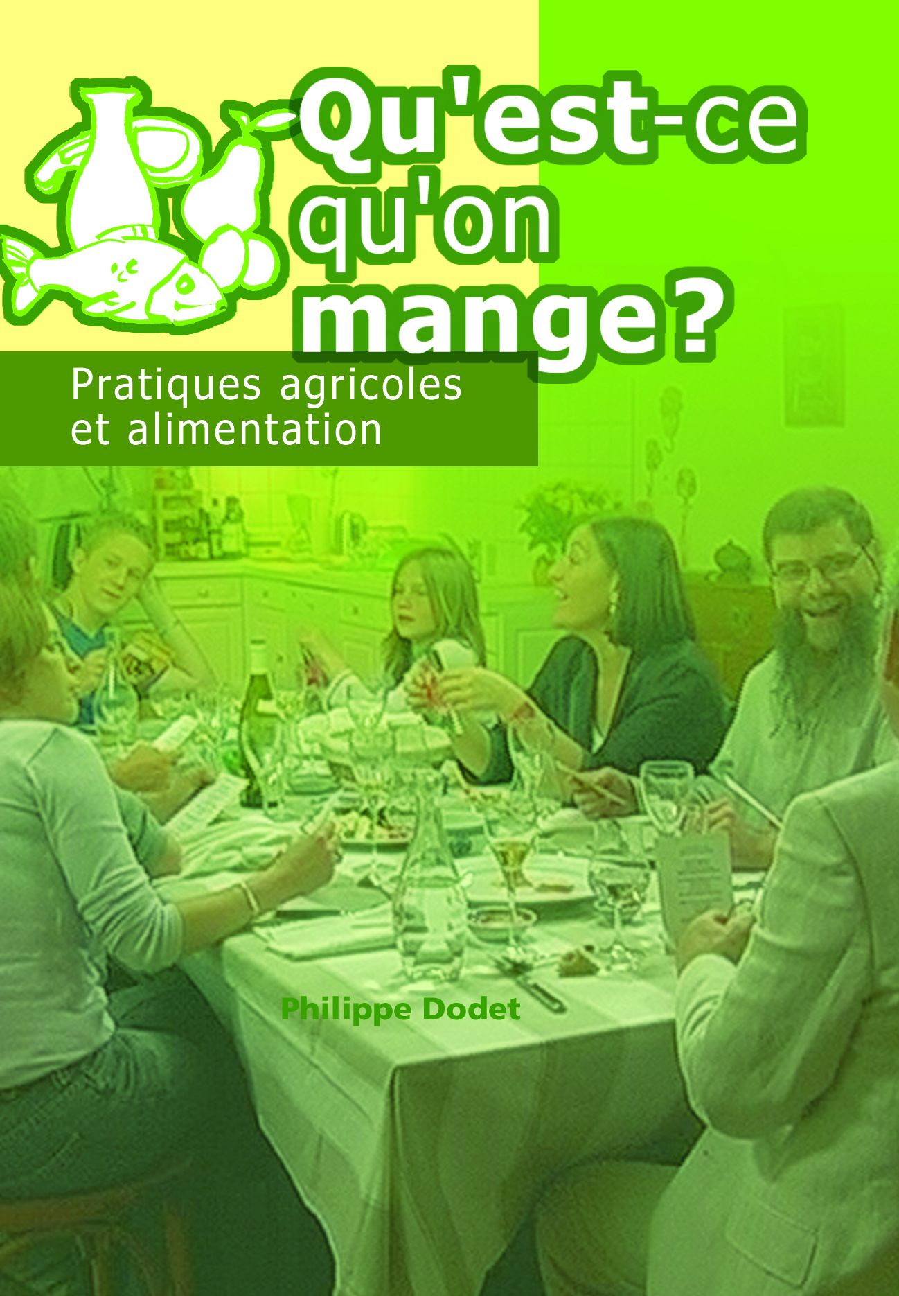 Qu'est qu'on mange ? Pratiques agricoles et alimentation