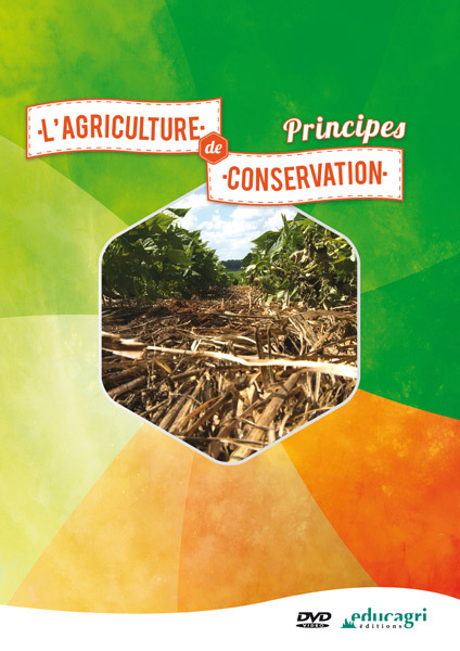 Agriculture de conservation (L') : Principes