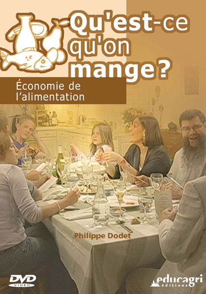 Qu'est qu'on mange ? Économie de l'alimentation