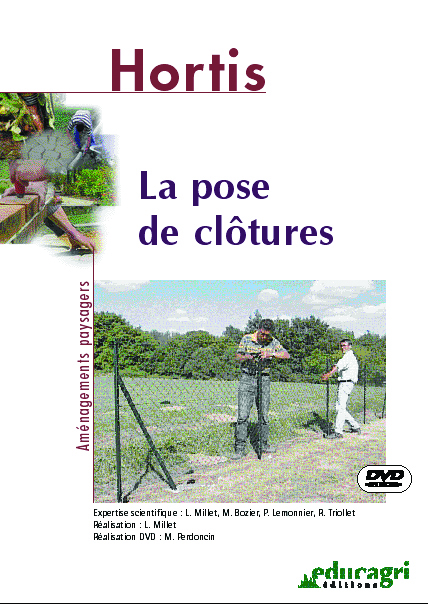 Pose de clôtures (La)