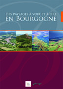 Paysages à voir et à lire en Bourgogne (des)