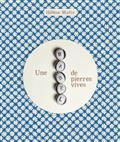 UNE BABEL DE PIERRES VIVES + CD