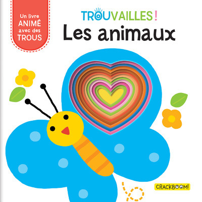 Les animaux - Livre à trous dès 18 mois