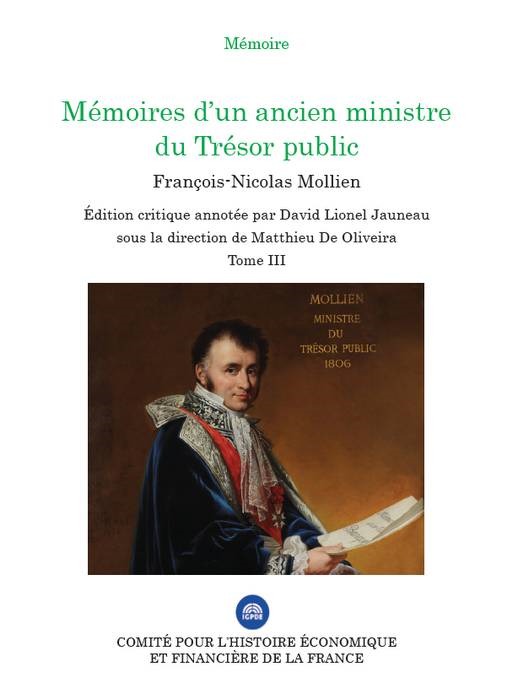 MEMOIRES D UN ANCIEN MINISTRE DU TRESOR PUBLIC -TOME III