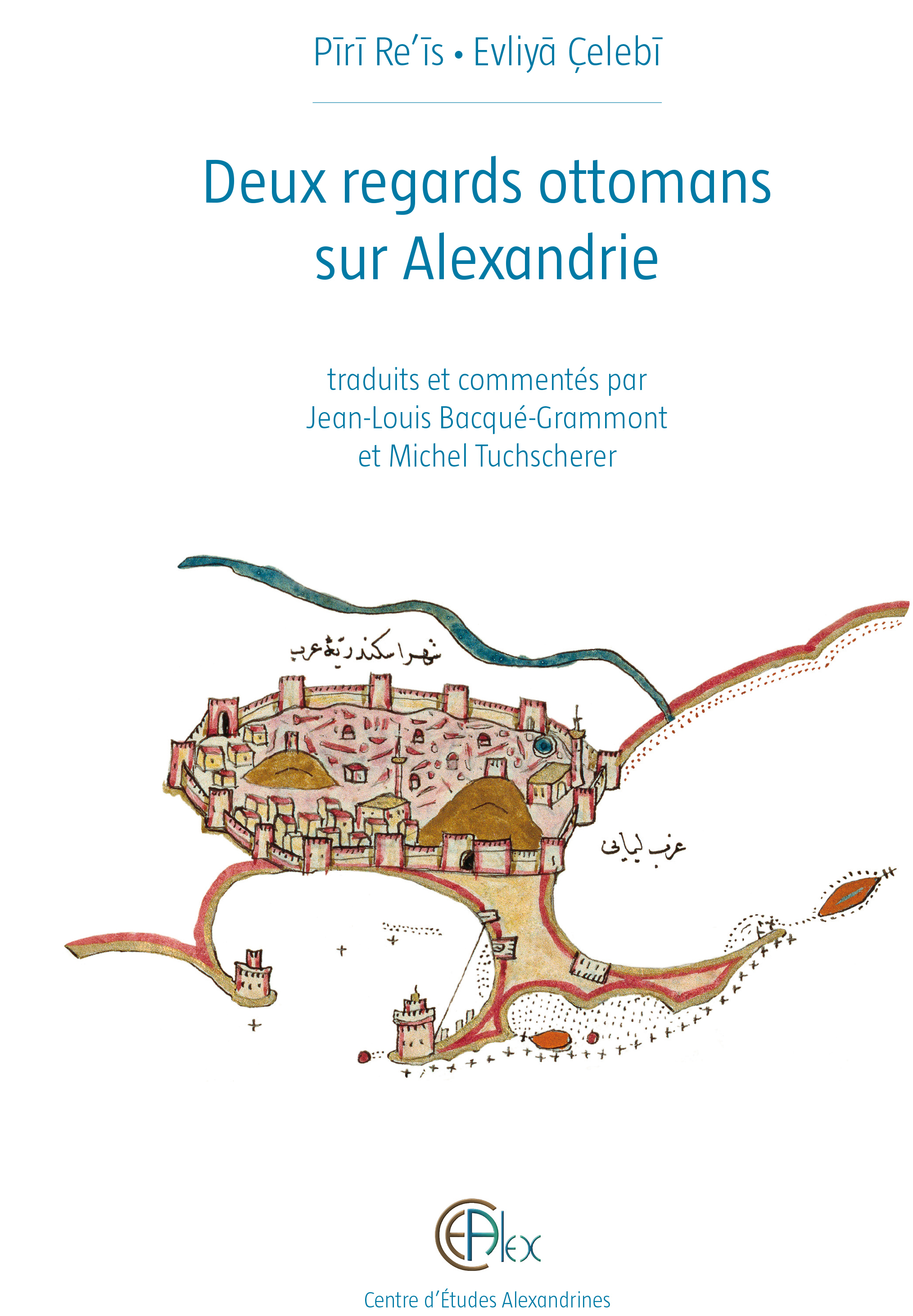 Deux regards ottomans sur Alexandrie