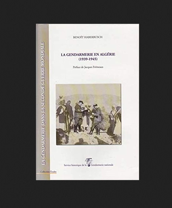La gendarmerie en Algérie, 1939-1945