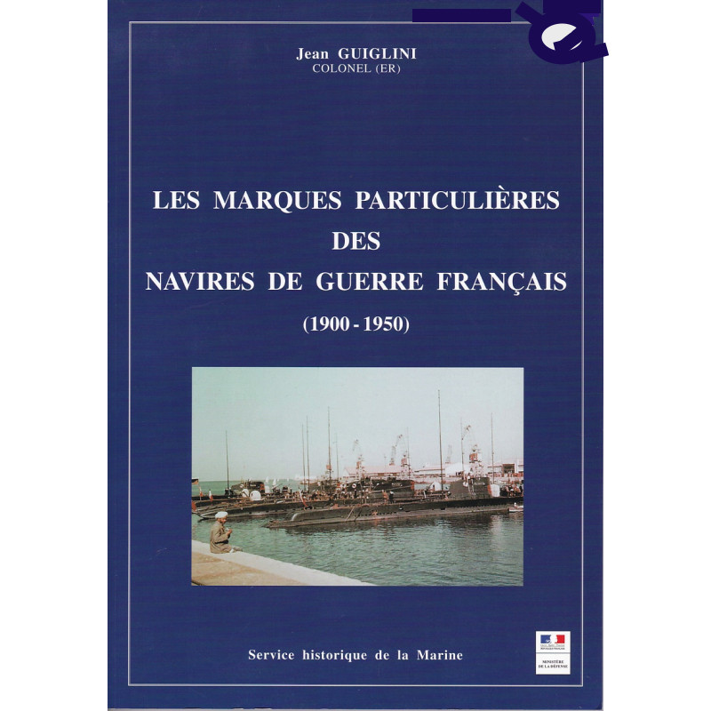 Les marques particulières des navires de guerre français, 1900-1950