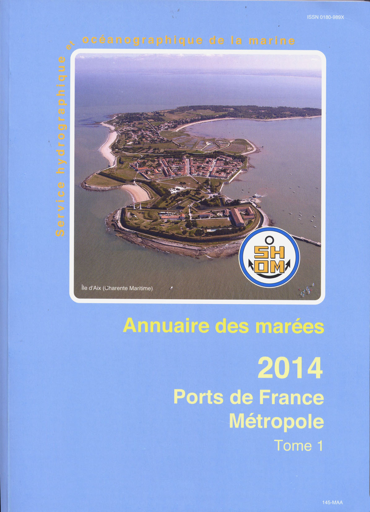 **ANNUAIRE DES MAREES 2014 T1 PORTS DE FRANCE