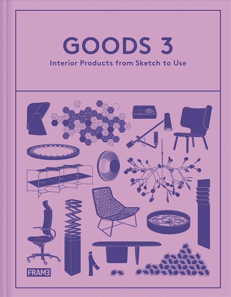 Goods 3 Interior Products from Sketch to Use /anglais