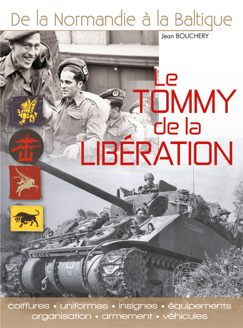 LE TOMMY DE LA LIBERATION 1944-1945