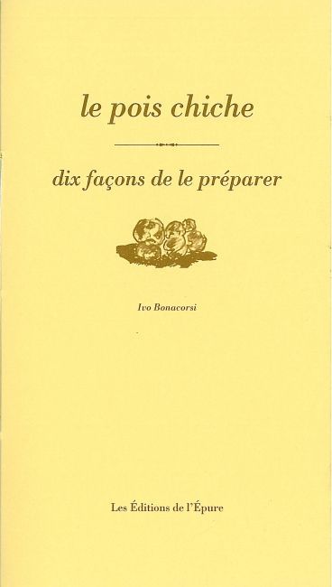 Le Pois chiche, dix façons de le préparer