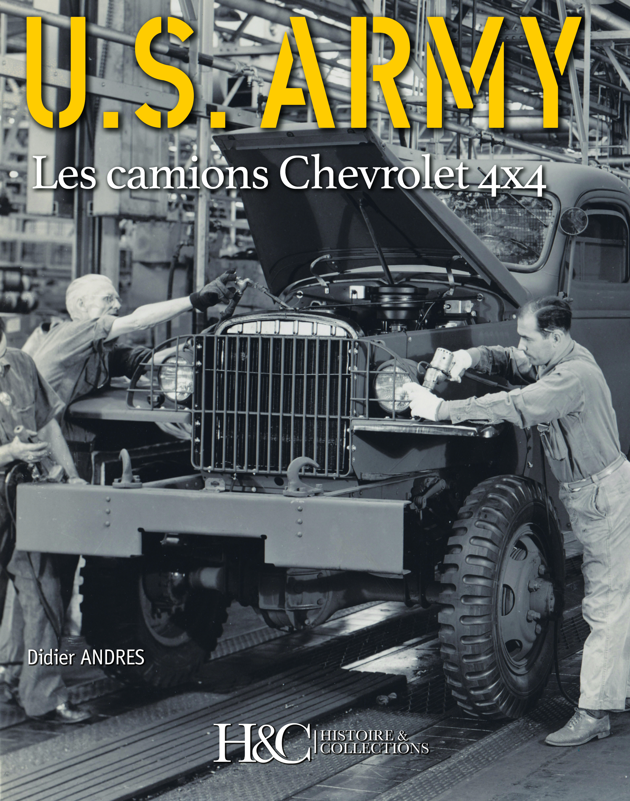 Les camions Chevrolet de l'US Army - 1.50-ton 4x4