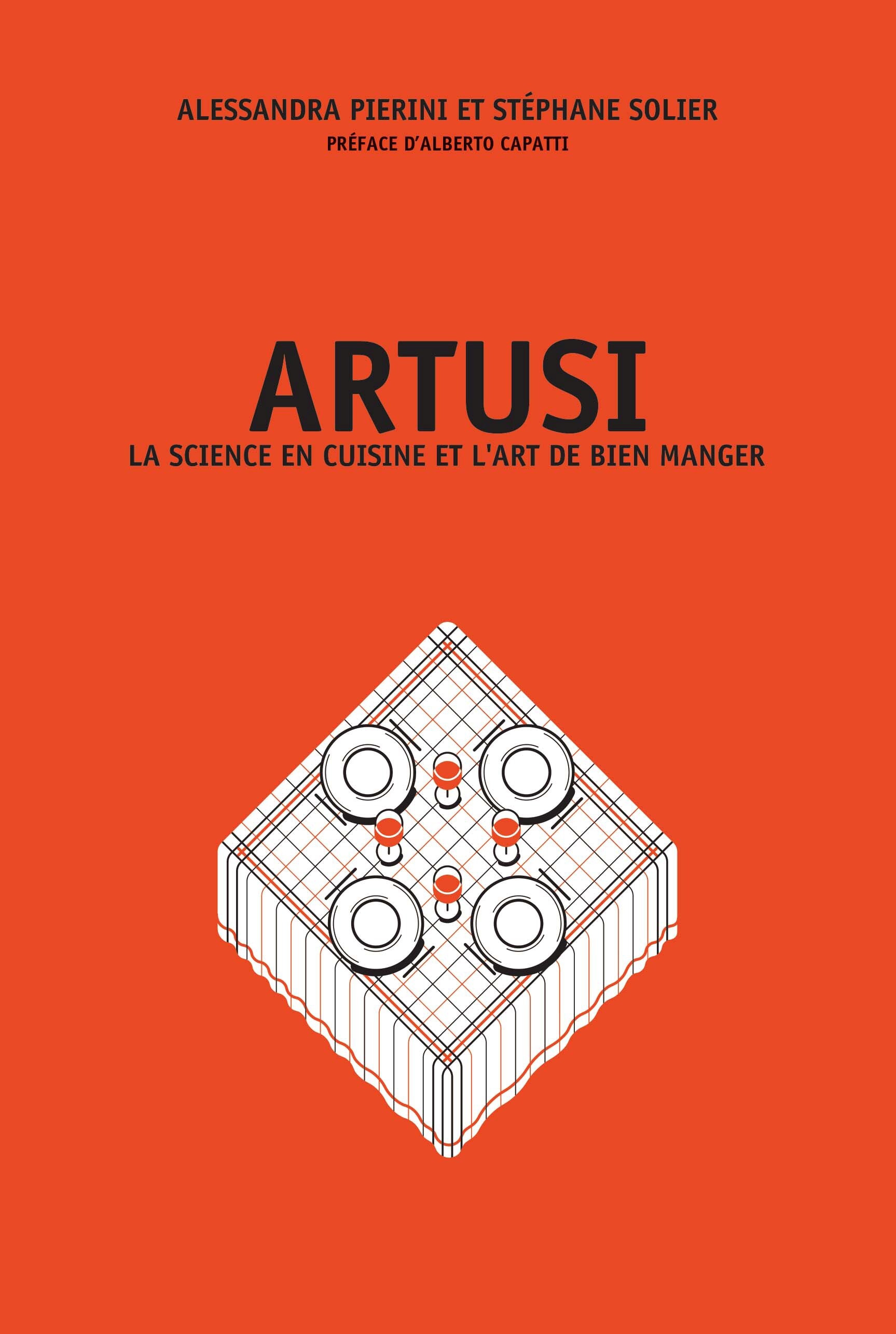 Artusi. La science en cuisine et l'art de bien manger