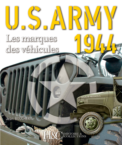 US Army 1944 - les marquages des véhicules