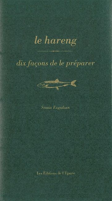 Le hareng, dix façons de le préparer