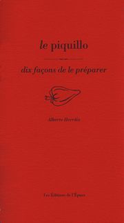 Le Piquillo, dix façons de le préparer