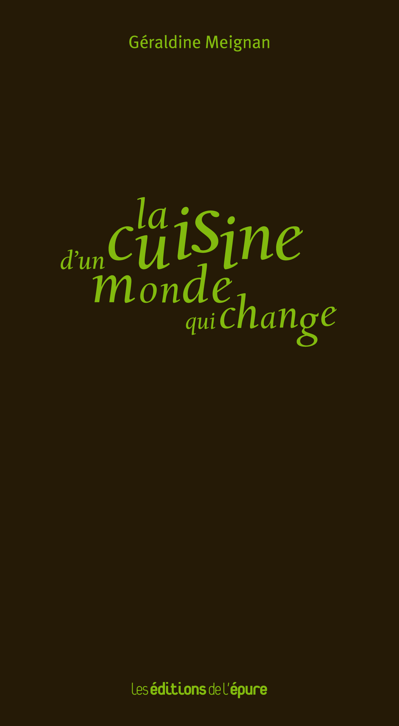 La cuisine d'un monde qui change