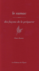 Le sumac, dix façons de le préparer