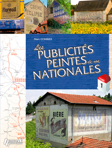 LES PUBLICITES PEINTES DE NOS NATIONALES - T.1
