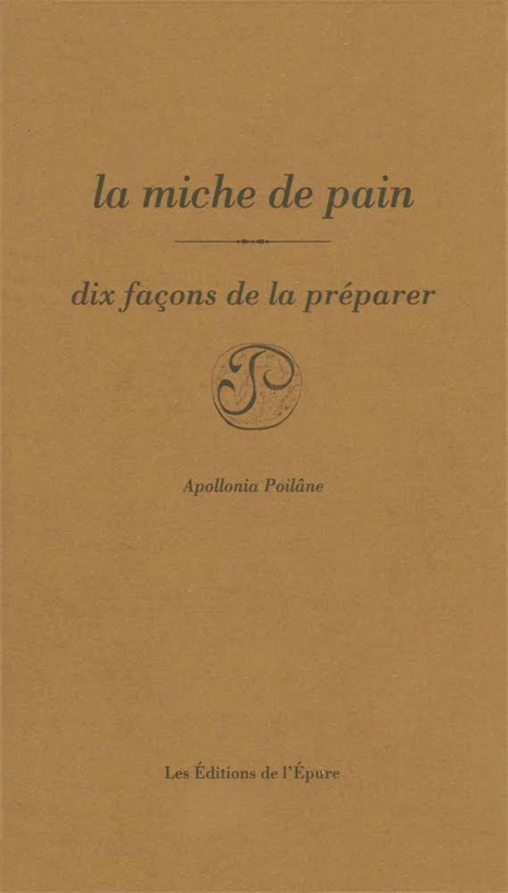 La miche de pain, dix façons de la préparer