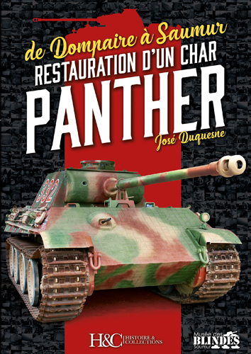 De Dompaire à Saumur - restauration d'un char Panther
