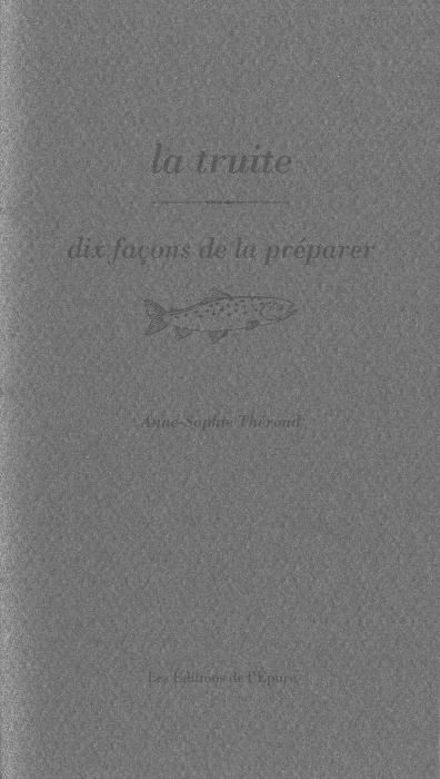 La truite, dix façons de la préparer