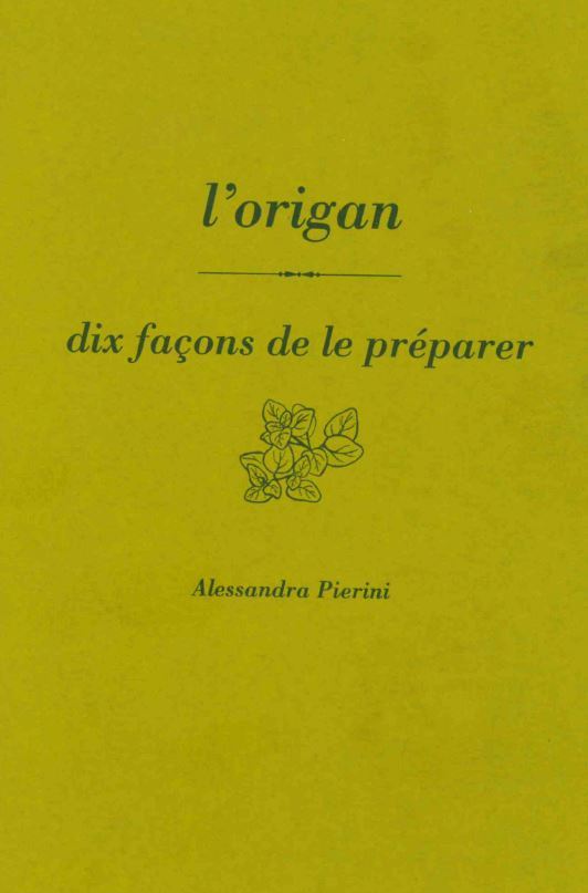 L'origan, dix façons de le préparer