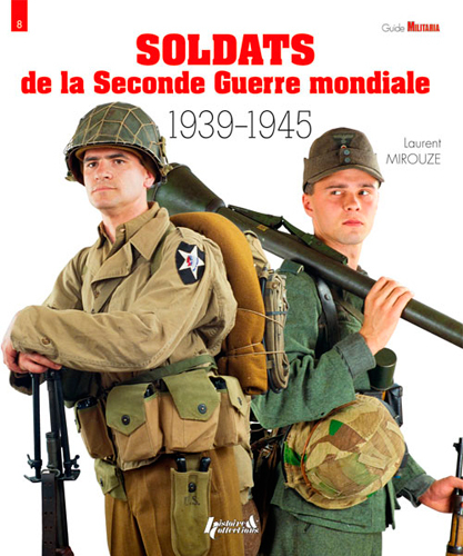 SOLDATS DE LA DEUXIEME GUERRE MONDIALE