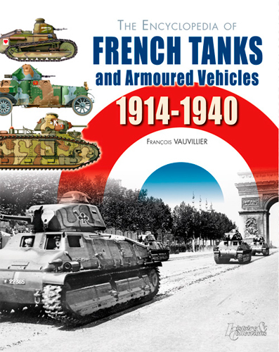 FRENCH TANKS AND ARMOURED VEHICLES
