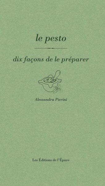 Le pesto, dix façons de le préparer